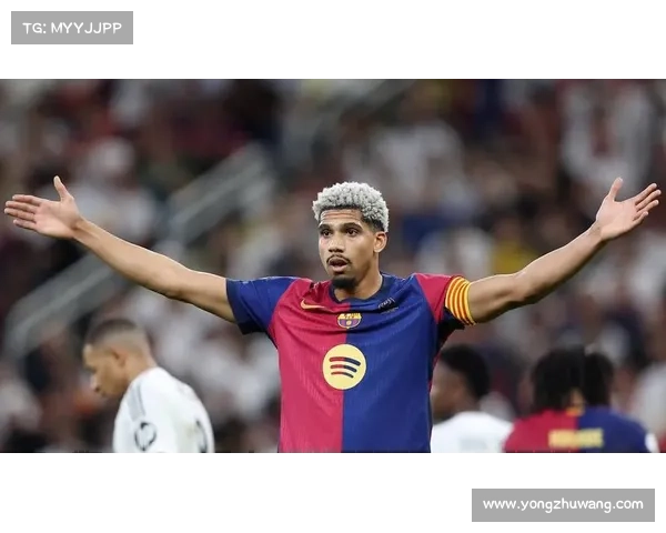 巴萨续约新策略解析：以阿劳霍为核心的合同谈判与未来规划